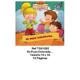 SE PUSO COLORADA