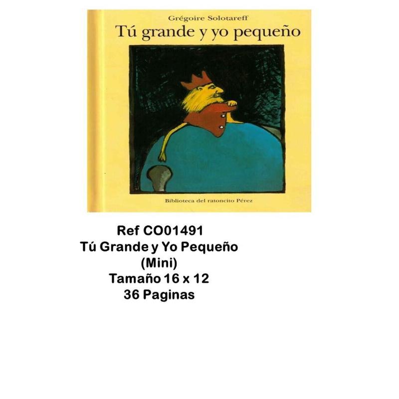 TU GRANDE Y YO PEQUEÑO MINI
